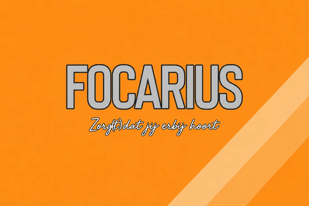 FOCARIUS — Zorg(t) dat jij erbij hoort